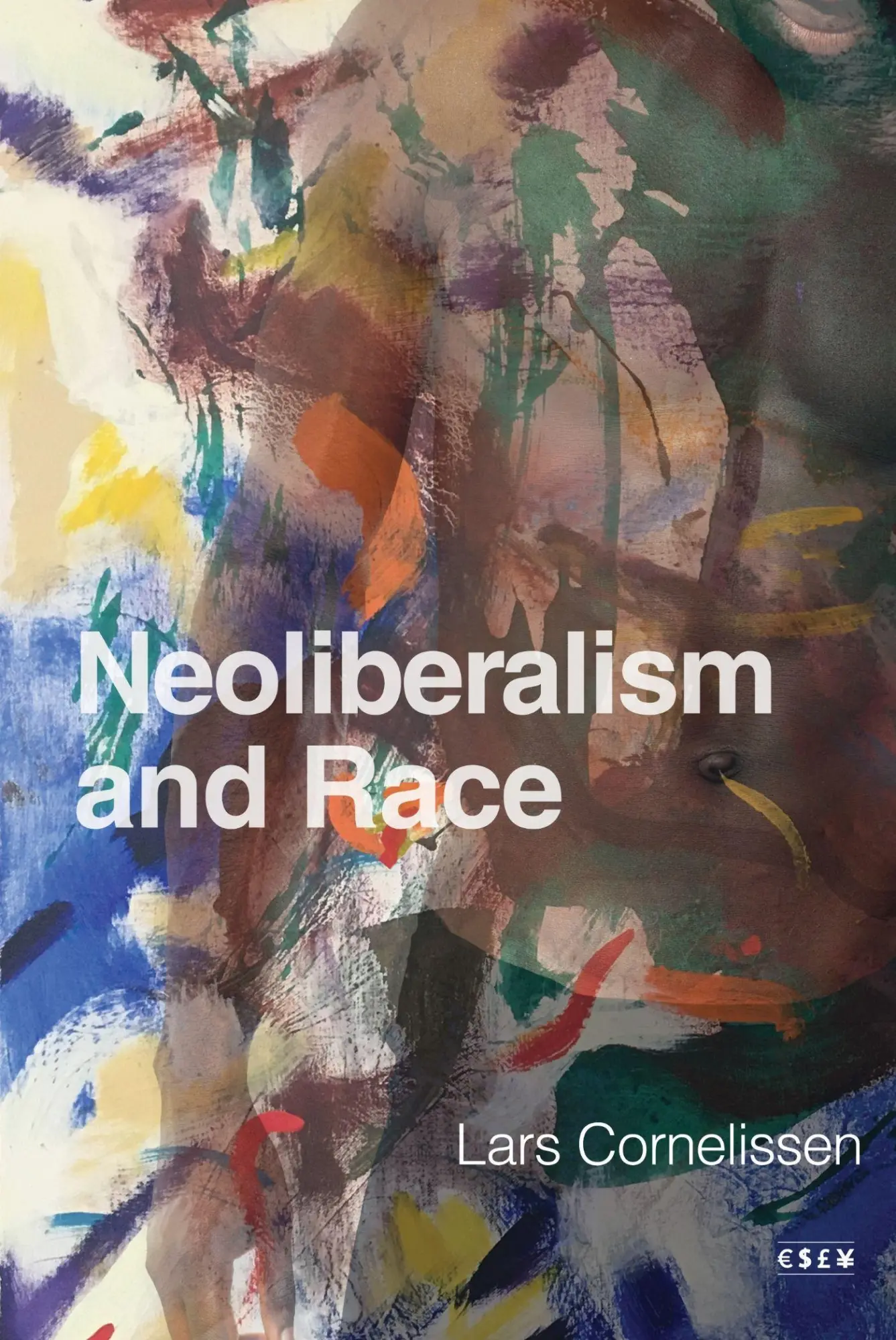Cover: 9781503644342 | Neoliberalism and Race | Lars Cornelissen | Taschenbuch | Englisch