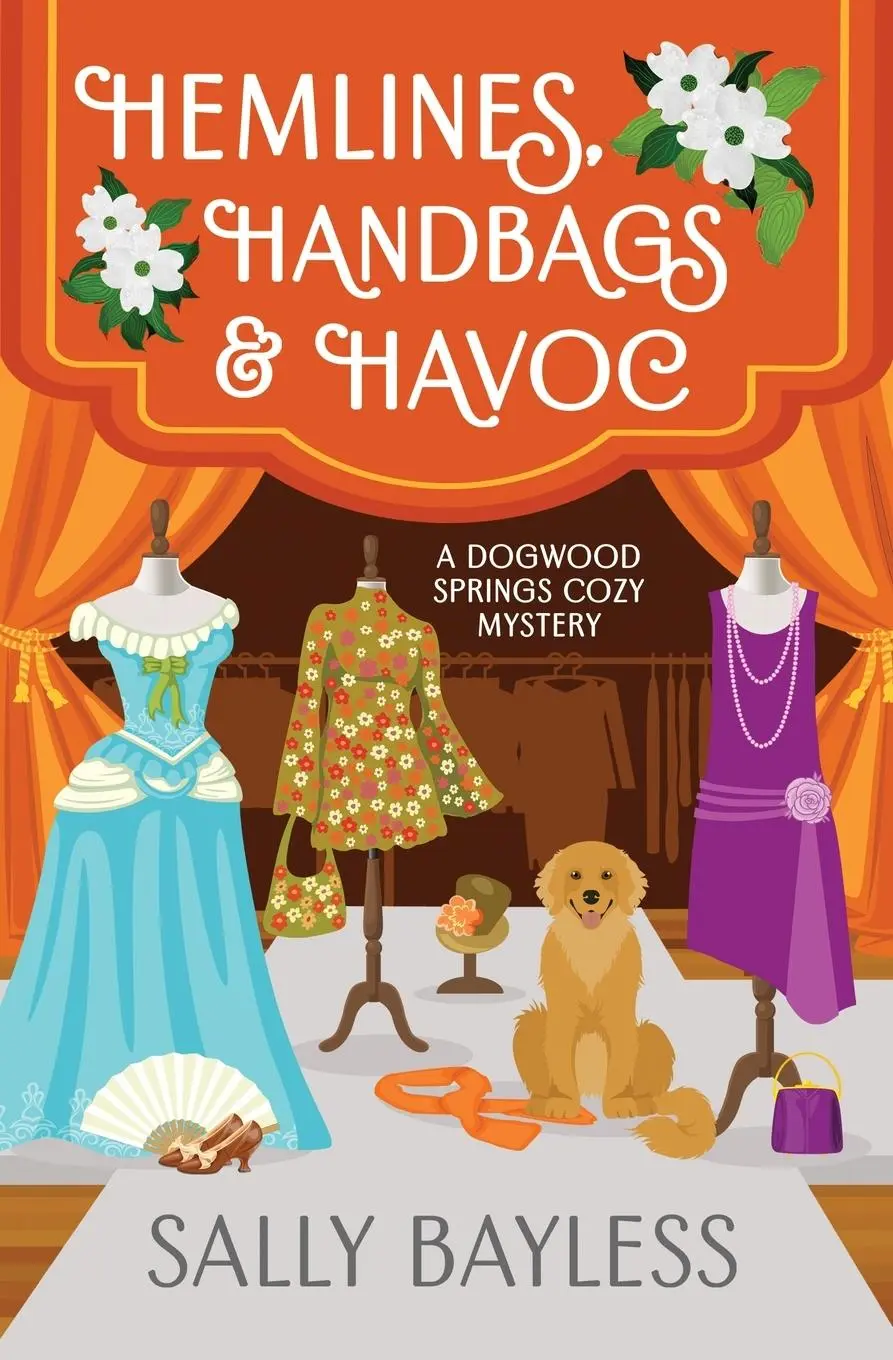 Cover: 9781946034342 | Hemlines, Handbags &amp; Havoc | Sally Bayless | Taschenbuch | Englisch