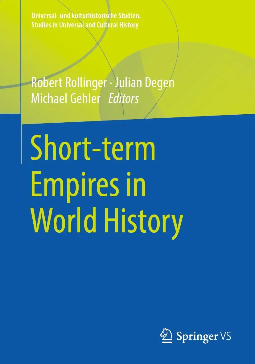 Cover: 9783658294342 | Short-term Empires in World History | Robert Rollinger (u. a.) | Buch