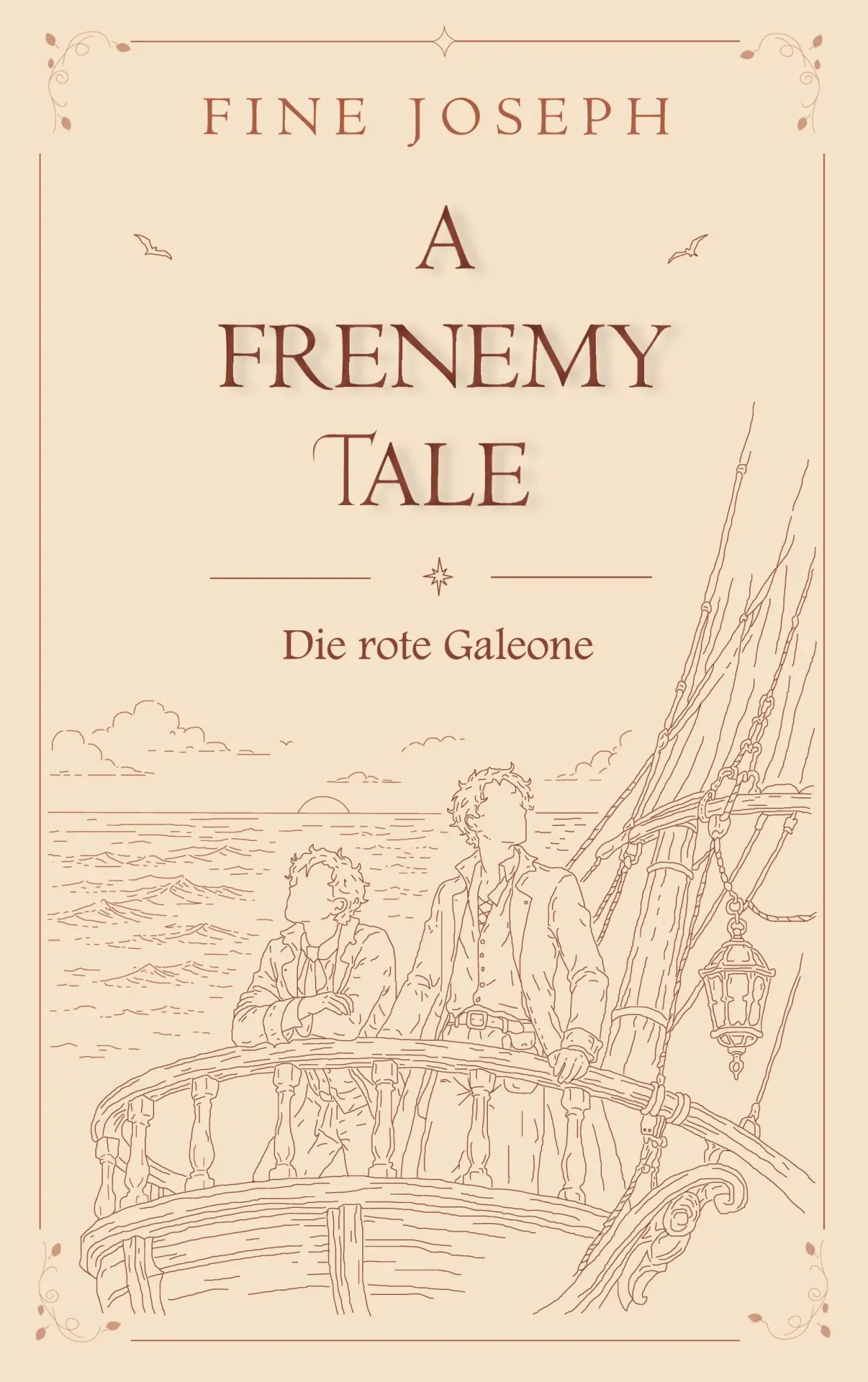 Cover: 9783696744342 | A Frenemy Tale | Die rote Galeone | Fine Joseph | Taschenbuch | 212 S.
