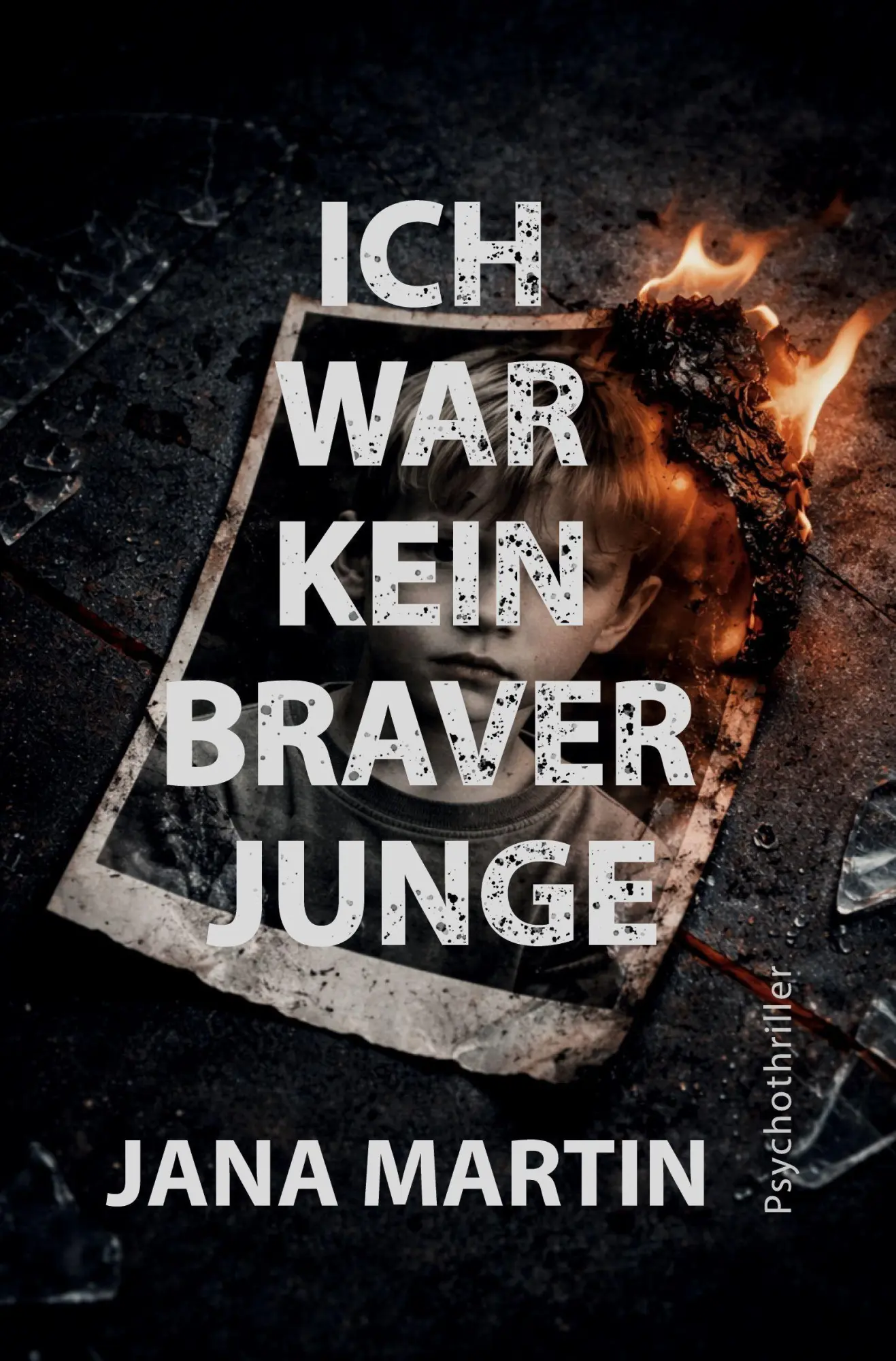 Cover: 9783759274342 | Ich war kein braver Junge | Jana Martin | Taschenbuch | 324 S. | 2024