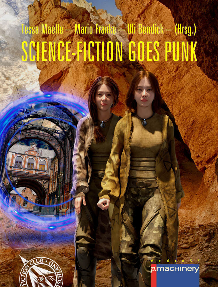 Cover: 9783957654342 | SCIENCE-FICTION GOES PUNK | Tessa Maelle (u. a.) | Taschenbuch | 2024