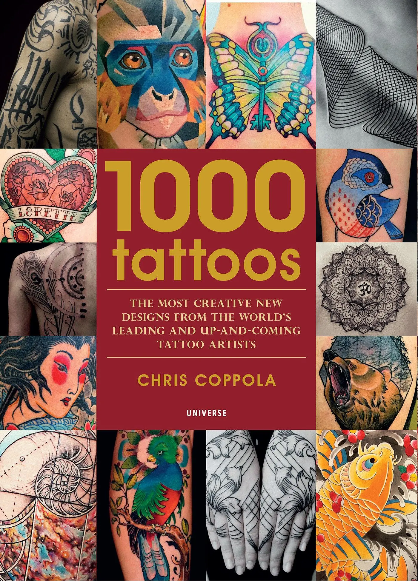 Cover: 9780789334442 | 1000 Tattoos: The Most Creative New Designs from the World's...