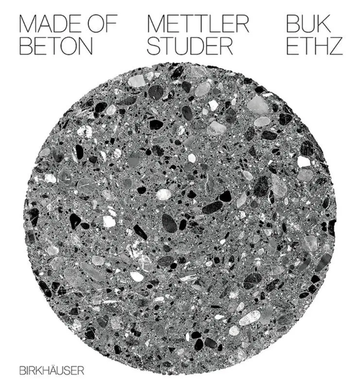 Cover: 9783035614442 | Made of Beton | ETH Zürich (u. a.) | Buch | 155 S. | Deutsch | 2018