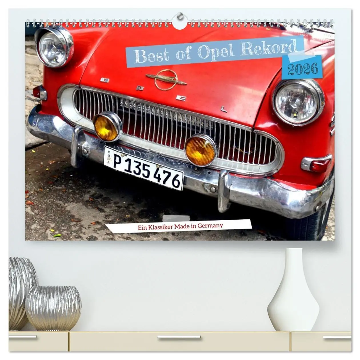 Cover: 9783457524442 | Best of Opel Rekord - Ein Klassiker Made in Germany (hochwertiger...