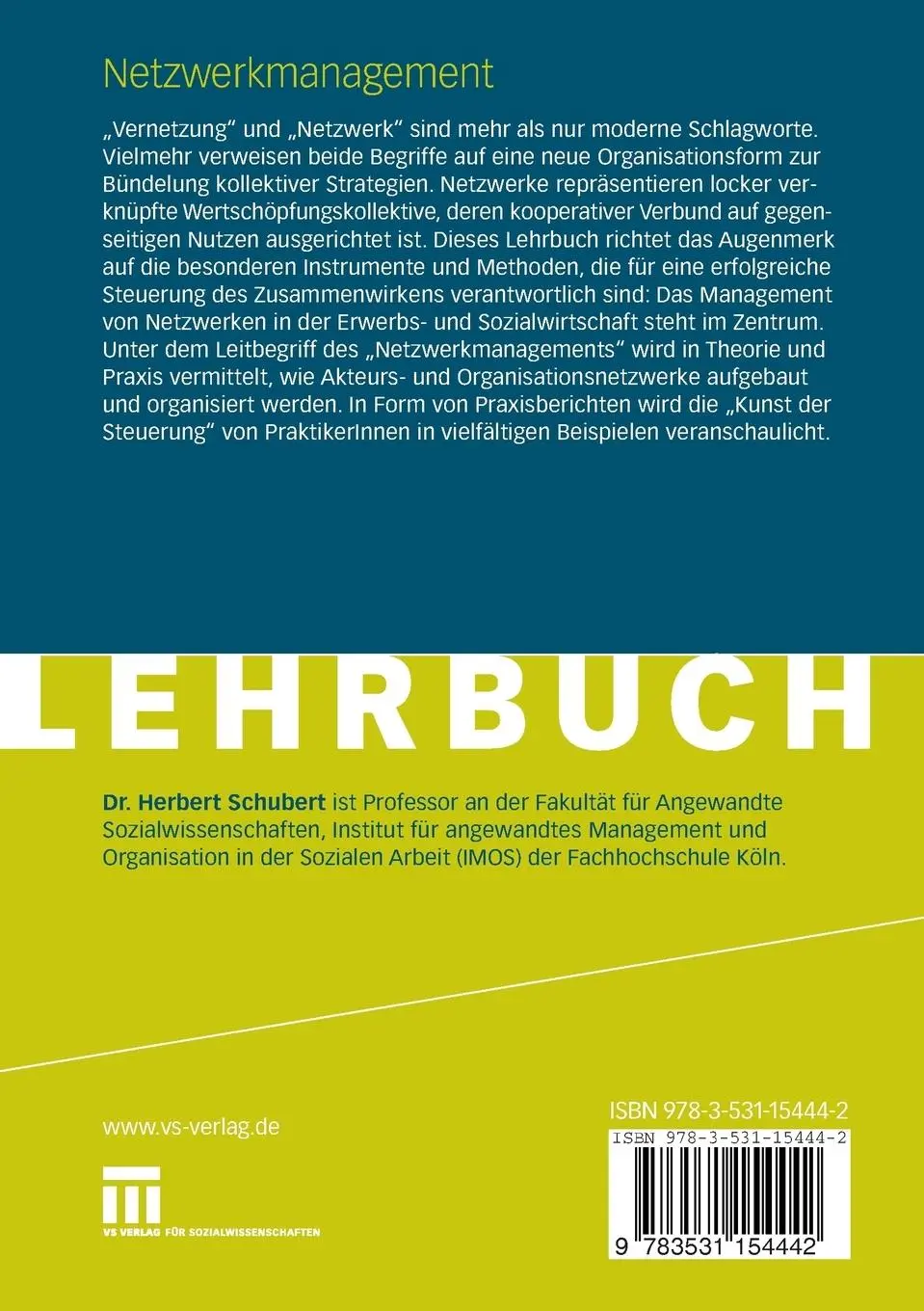 Rückseite: 9783531154442 | Netzwerkmanagement | Herbert Schubert | Taschenbuch | vi | Deutsch