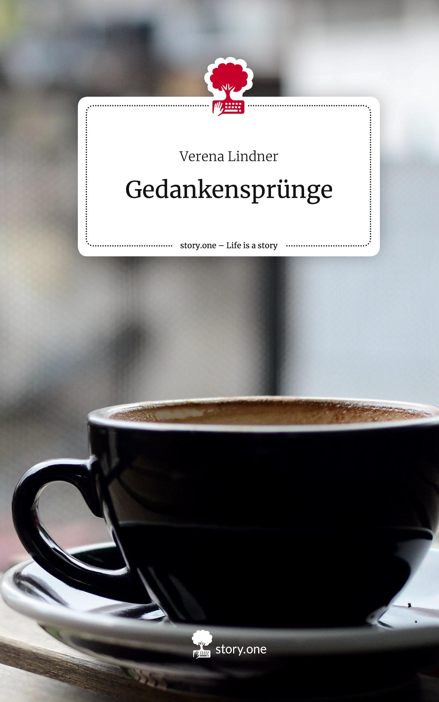 Cover: 9783711574442 | Gedankensprünge. Life is a Story - story.one | Verena Lindner | Buch