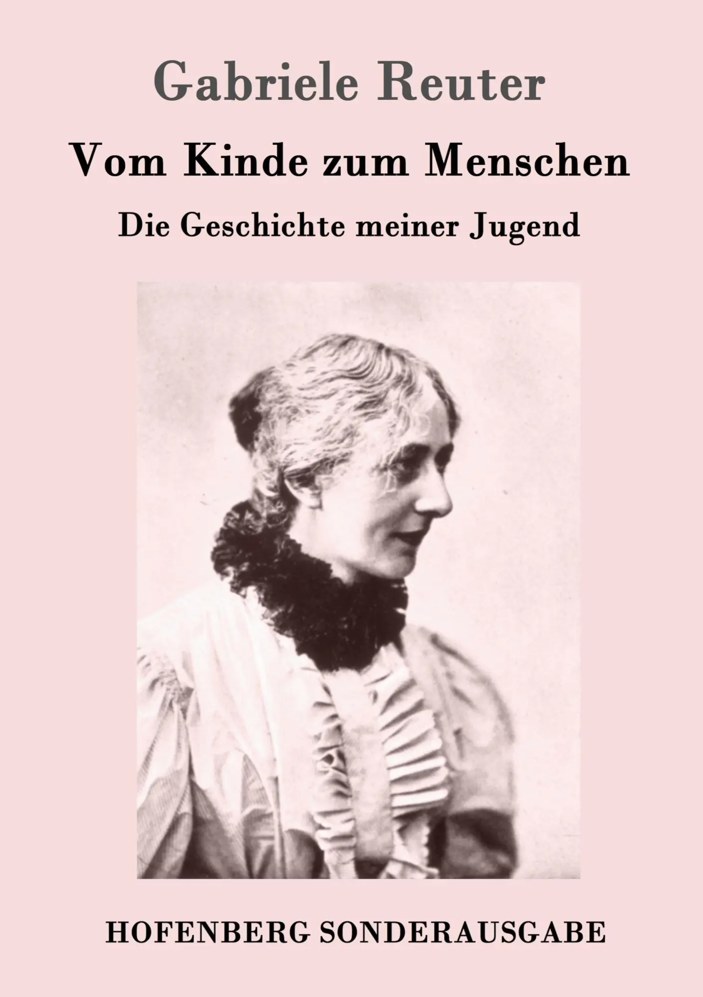 Cover: 9783743704442 | Vom Kinde zum Menschen | Die Geschichte meiner Jugend | Reuter | Buch