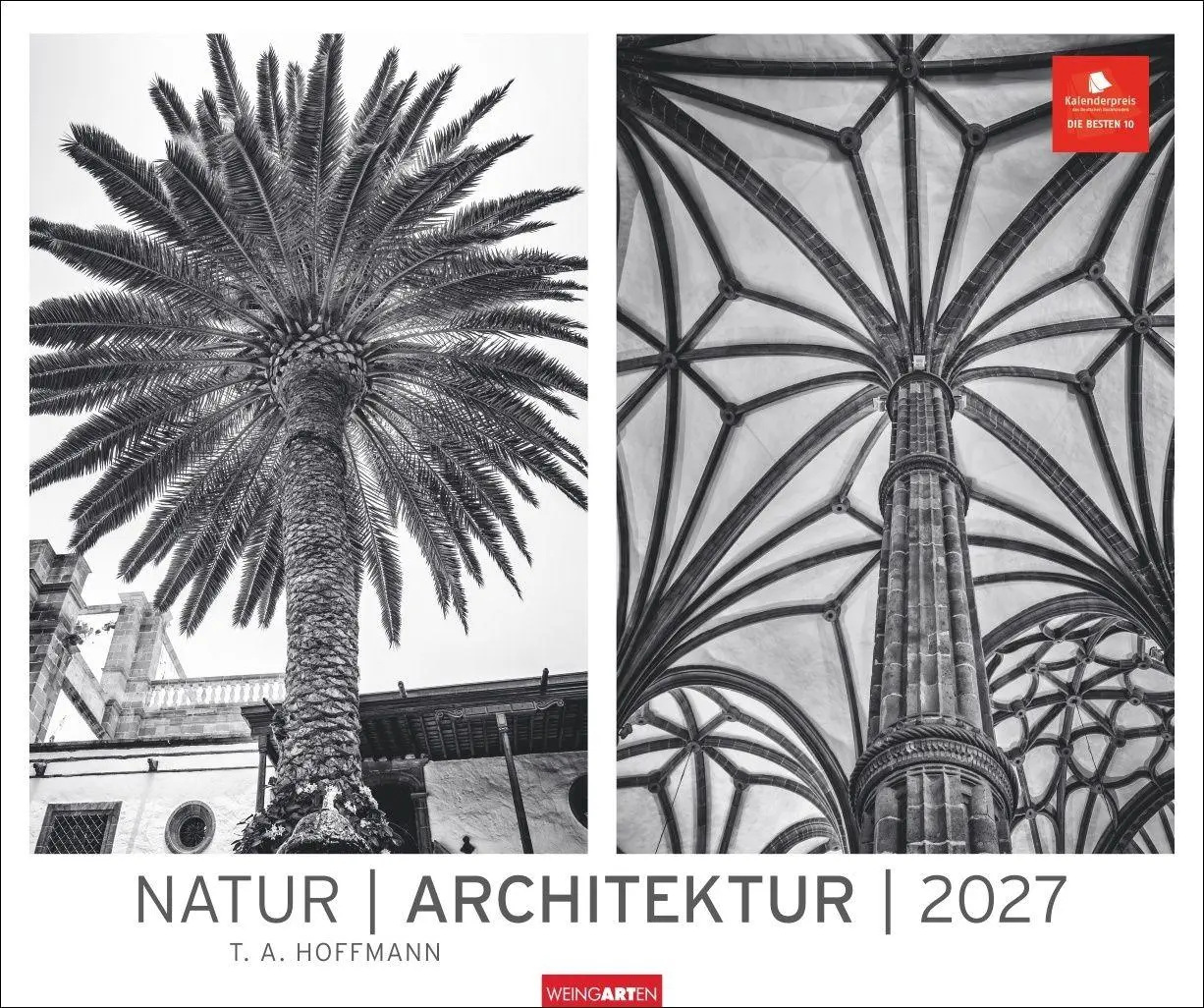 Cover: 9783839904442 | Natur - Architektur Kalender 2027 | Torsten A. Hoffmann | Kalender