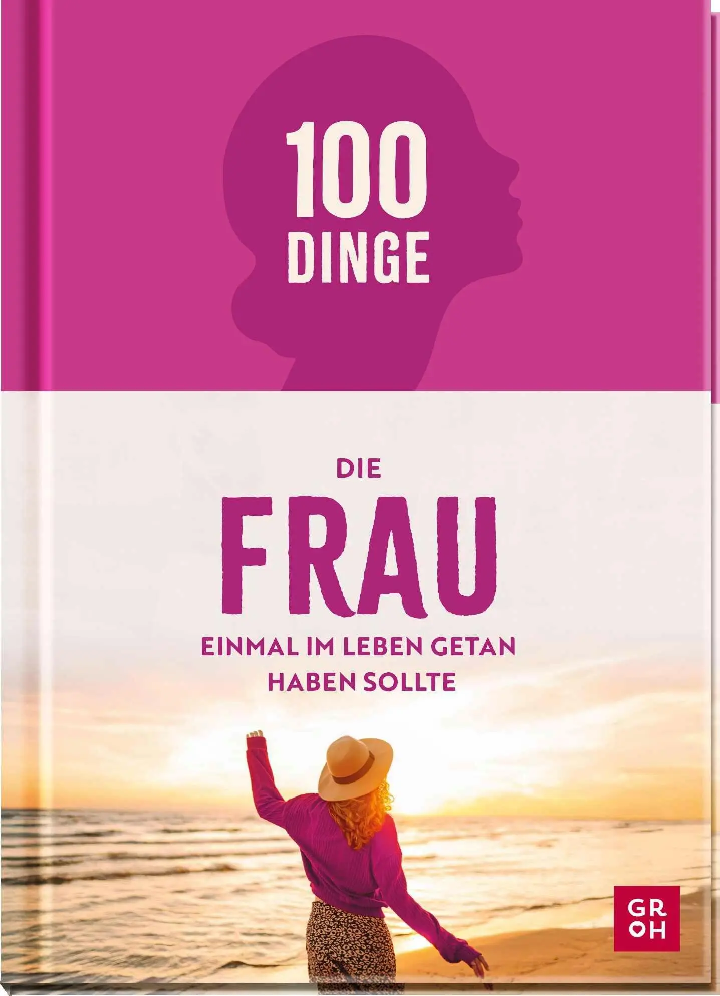 Cover: 9783848504442 | 100 Dinge, die FRAU einmal im Leben getan haben sollte | Kristin Funk