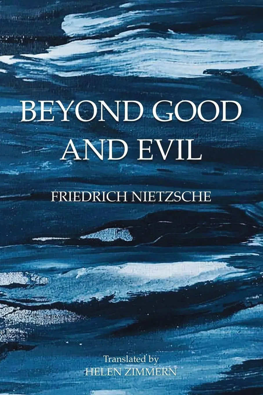 Cover: 9788793494442 | Beyond Good and Evil | Prelude to a Philosophy of the Future | Buch