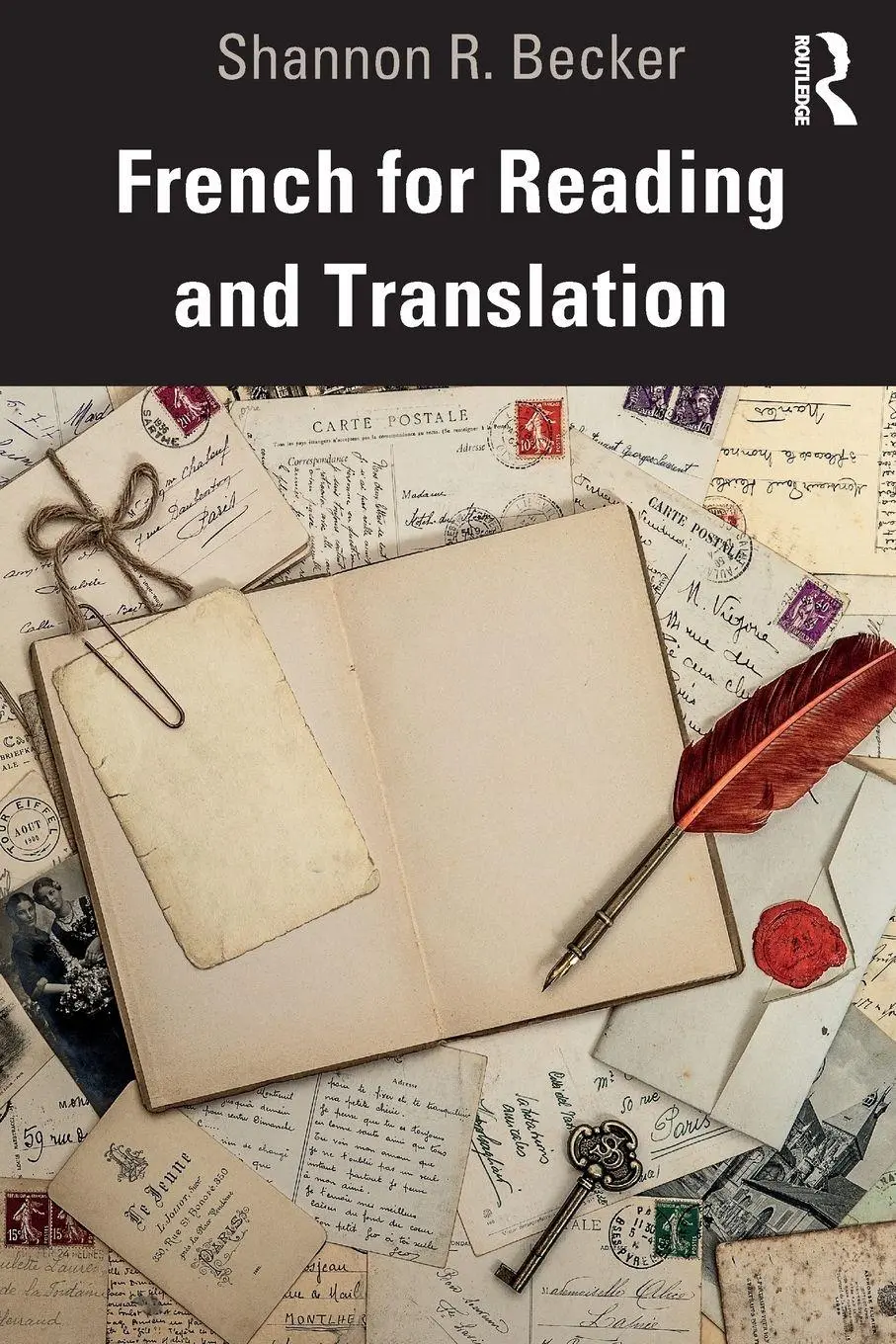 Cover: 9780367344542 | French for Reading and Translation | Shannon R. Becker | Taschenbuch