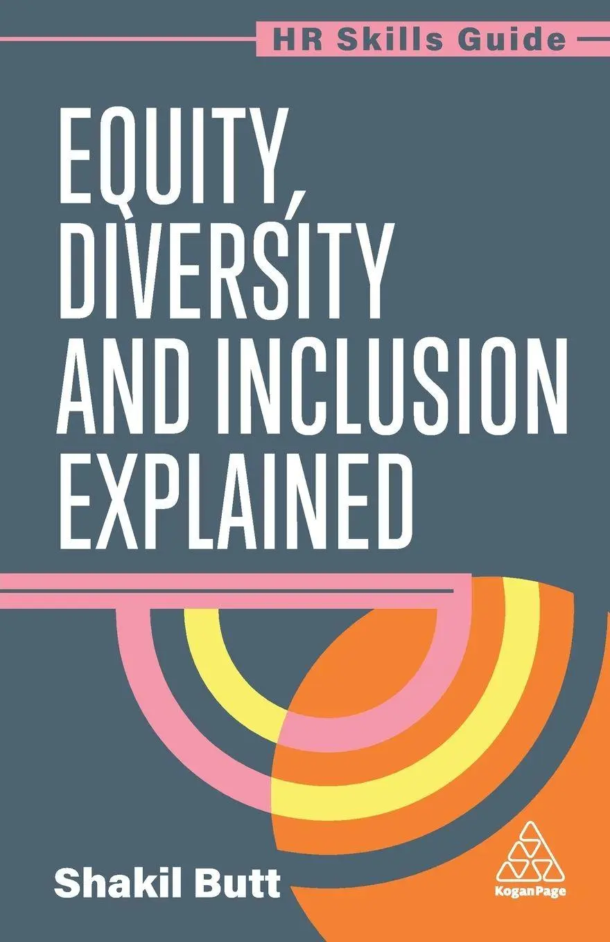 Cover: 9781398624542 | Equity, Diversity and Inclusion Explained | Shakil Butt | Taschenbuch