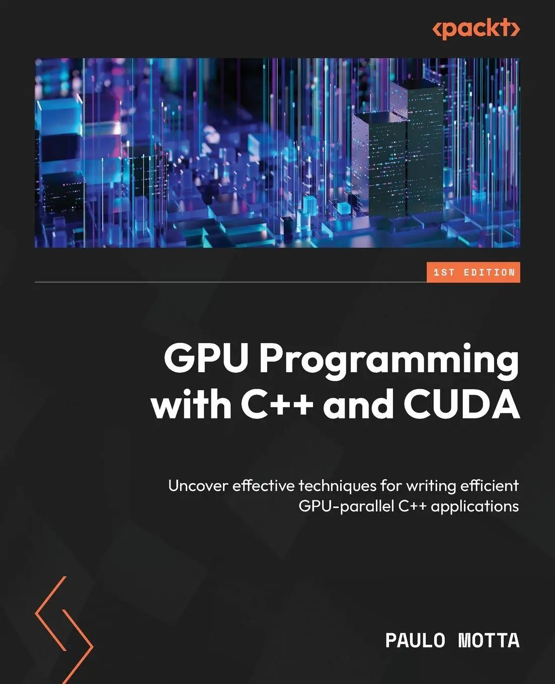 Cover: 9781805124542 | GPU Programming with C++ and CUDA | Paulo Motta | Taschenbuch | 2025 Cover: 9781805124542 | GPU Programming with C++ and CUDA | Paulo Motta | Taschenbuch | 2025