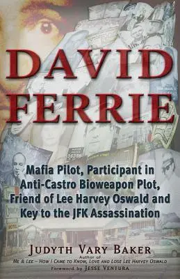 Cover: 9781937584542 | David Ferrie | Judyth Vary Baker | Taschenbuch | Englisch | 2014