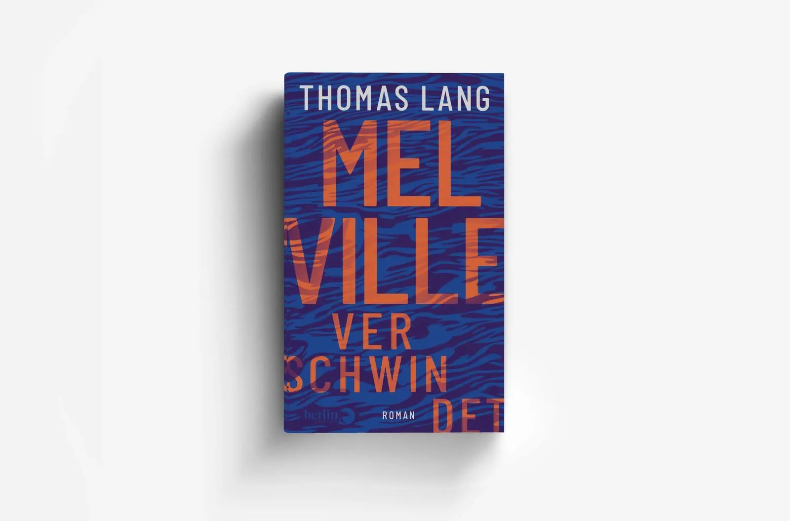 Bild: 9783827014542 | Melville verschwindet | Thomas Lang | Buch | 448 S. | Deutsch | 2026