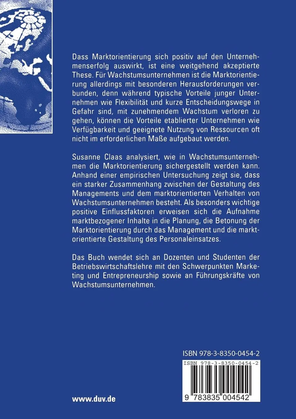 Rückseite: 9783835004542 | Marktorientiertes Management in Wachstumsunternehmen | Claas | Buch
