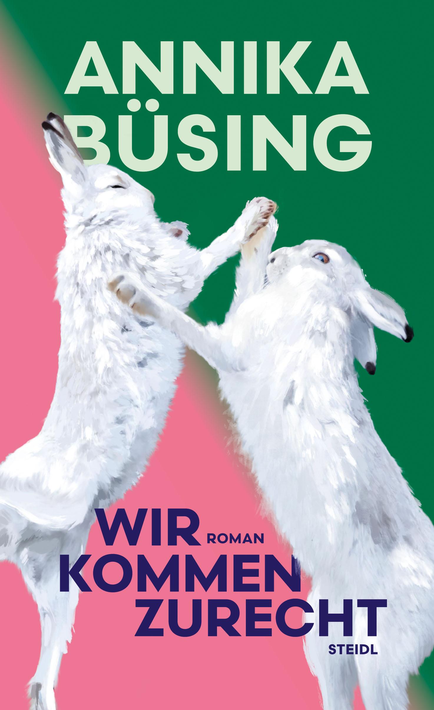 Cover: 9783969994542 | Wir kommen zurecht | Annika Büsing | Buch | 288 S. | Deutsch | 2025