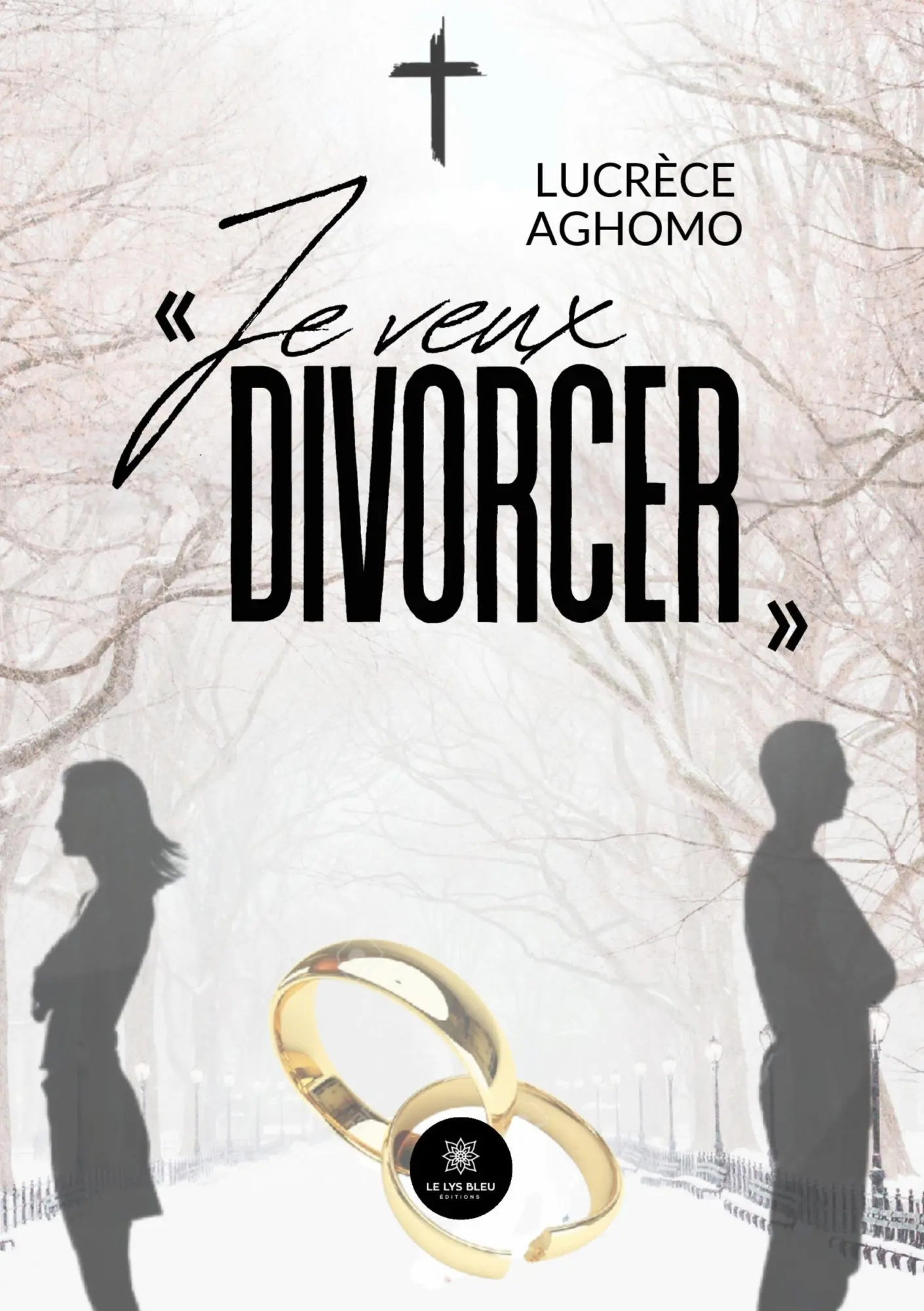Cover: 9791042274542 | ' Je veux divorcer ' | Lucrèce Aghomo | Taschenbuch | Französisch