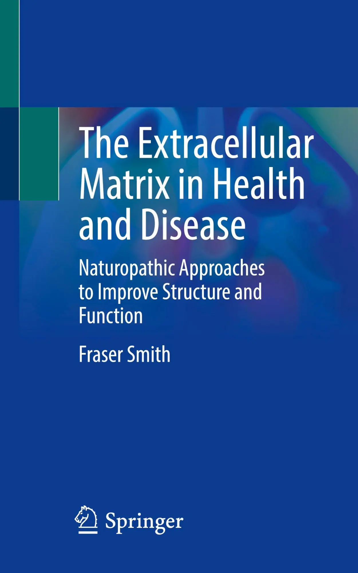 Cover: 9783031944642 | The Extracellular Matrix in Health and Disease | Fraser Smith | Buch