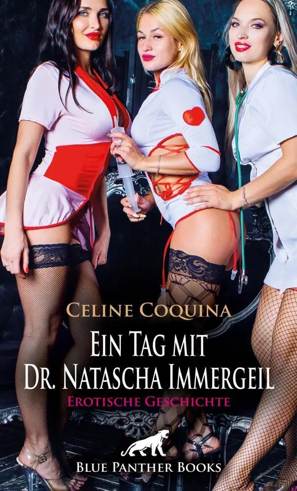 Cover: 9783756104642 | Ein Tag mit Dr. Natascha Immergeil Erotische Geschichte + 2 weitere...