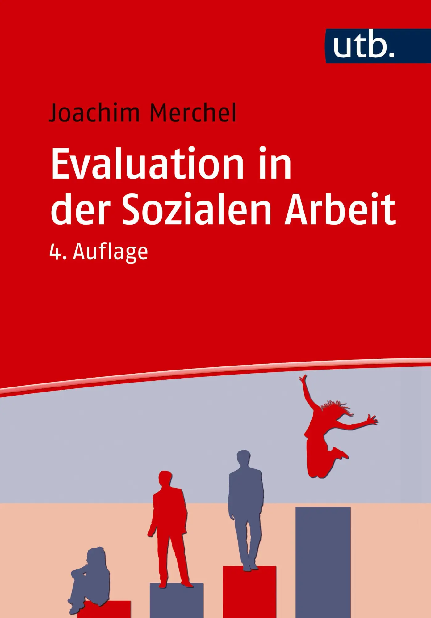 Cover: 9783825264642 | Evaluation in der Sozialen Arbeit | Joachim Merchel | Taschenbuch