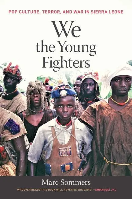 Cover: 9780820364742 | We the Young Fighters | Pop Culture, Terror, and War in Sierra Leone