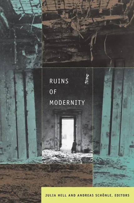 Cover: 9780822344742 | Ruins of Modernity | Julia Hell | Taschenbuch | Englisch | 2010