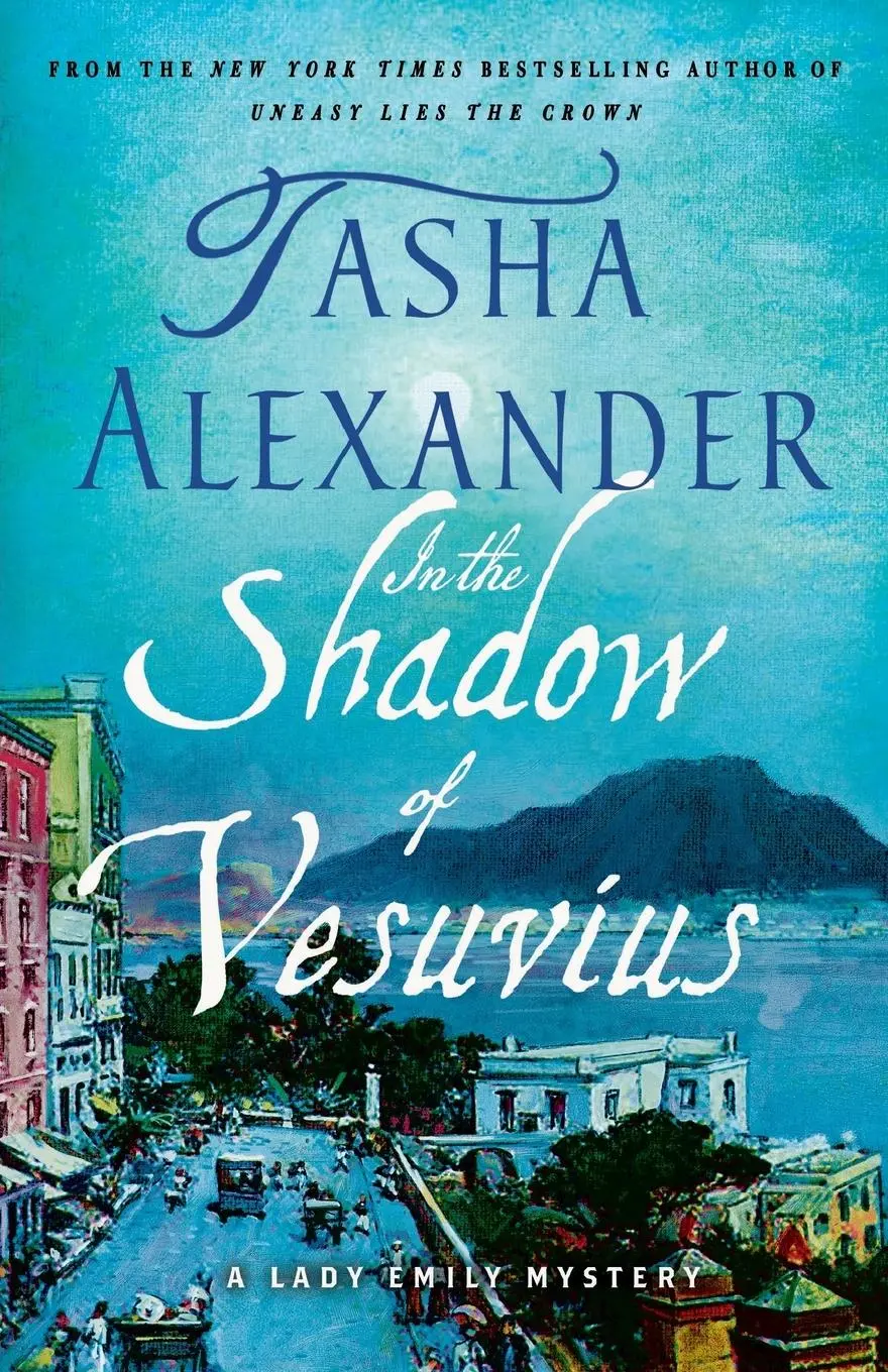 Cover: 9781250164742 | In the Shadow of Vesuvius | Tasha Alexander | Taschenbuch | Englisch