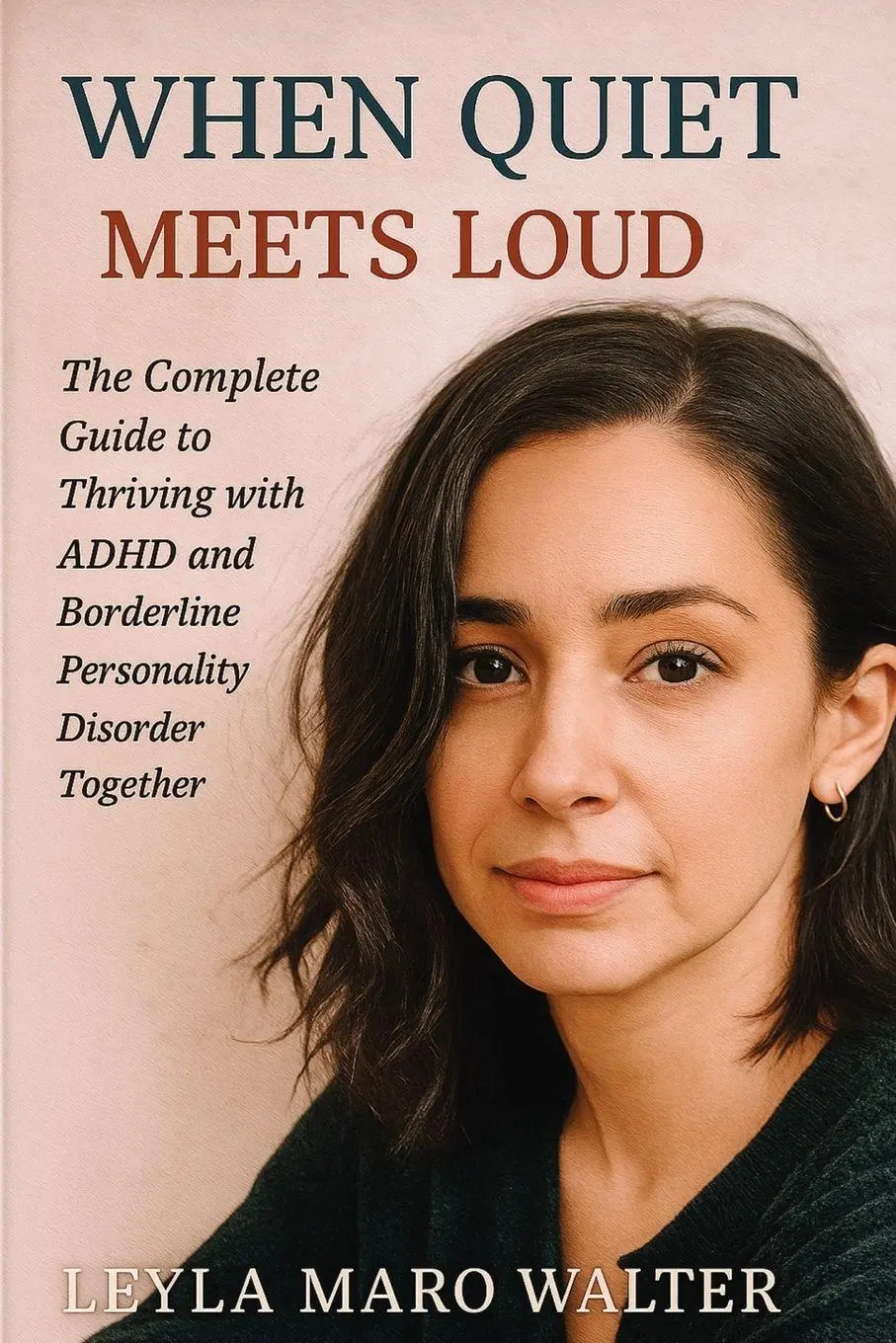 Cover: 9781923604742 | When Quiet Meets Loud | Leyla Maro Walter | Taschenbuch | Englisch