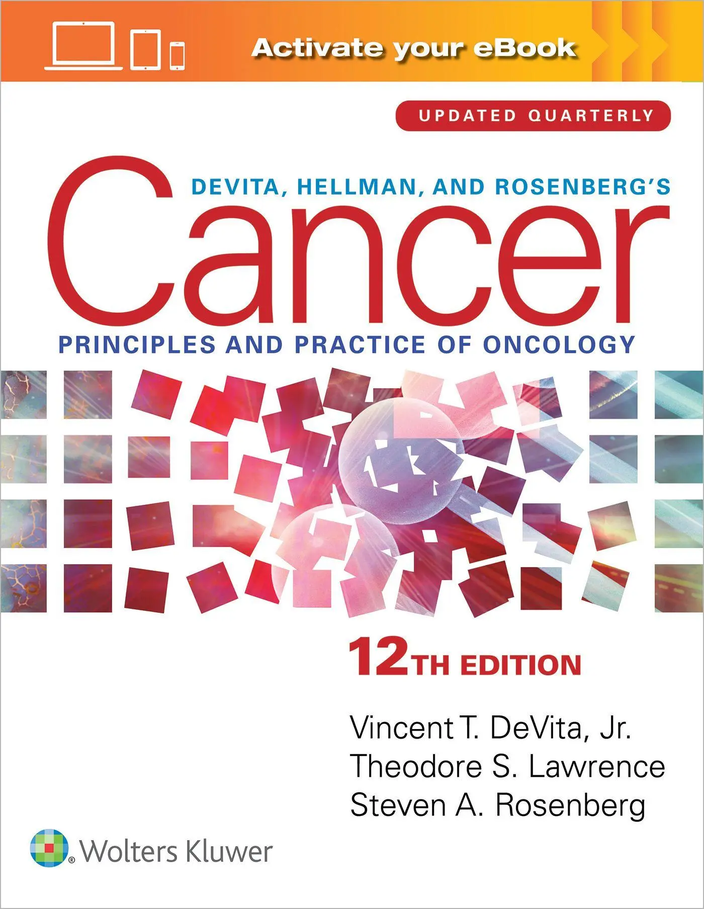 Cover: 9781975184742 | DeVita, Hellman, and Rosenberg's Cancer | Vincent T. DeVita (u. a.) Cover: 9781975184742 | DeVita, Hellman, and Rosenberg's Cancer | Vincent T. DeVita (u. a.)