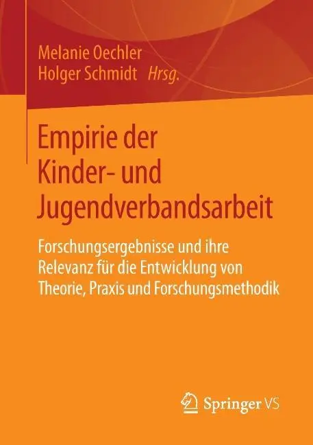 Cover: 9783658014742 | Empirie der Kinder- und Jugendverbandsarbeit | Holger Schmidt (u. a.)
