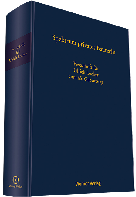 Cover: 9783804154742 | Spektrum privates Baurecht | Edgar Joussen (u. a.) | Buch | 624 S.