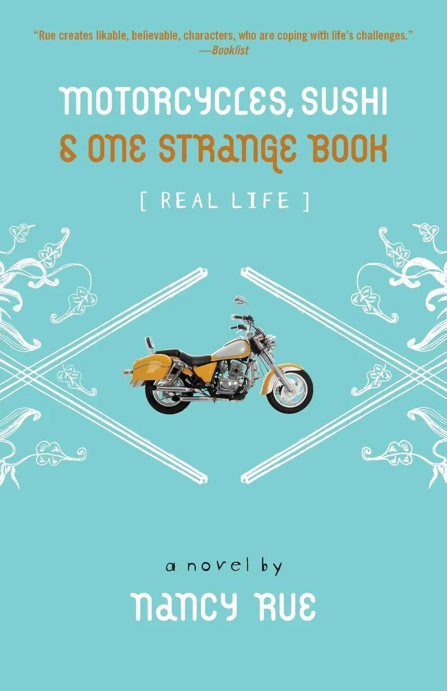 Cover: 9780310714842 | The Motorcycles, Sushi and One Strange Book | Nancy N. Rue | Buch