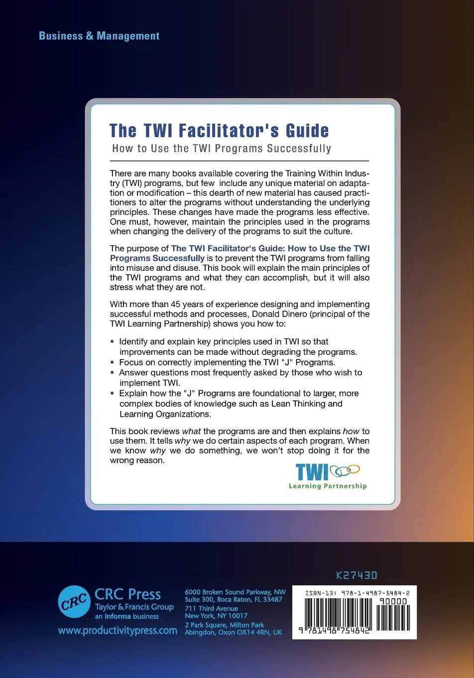 Rückseite: 9781498754842 | The TWI Facilitator's Guide | How to Use the TWI Programs Successfully