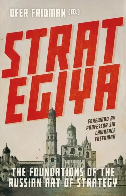 Cover: 9781787384842 | Strategiya | The Foundations of the Russian Art of Strategy | Fridman