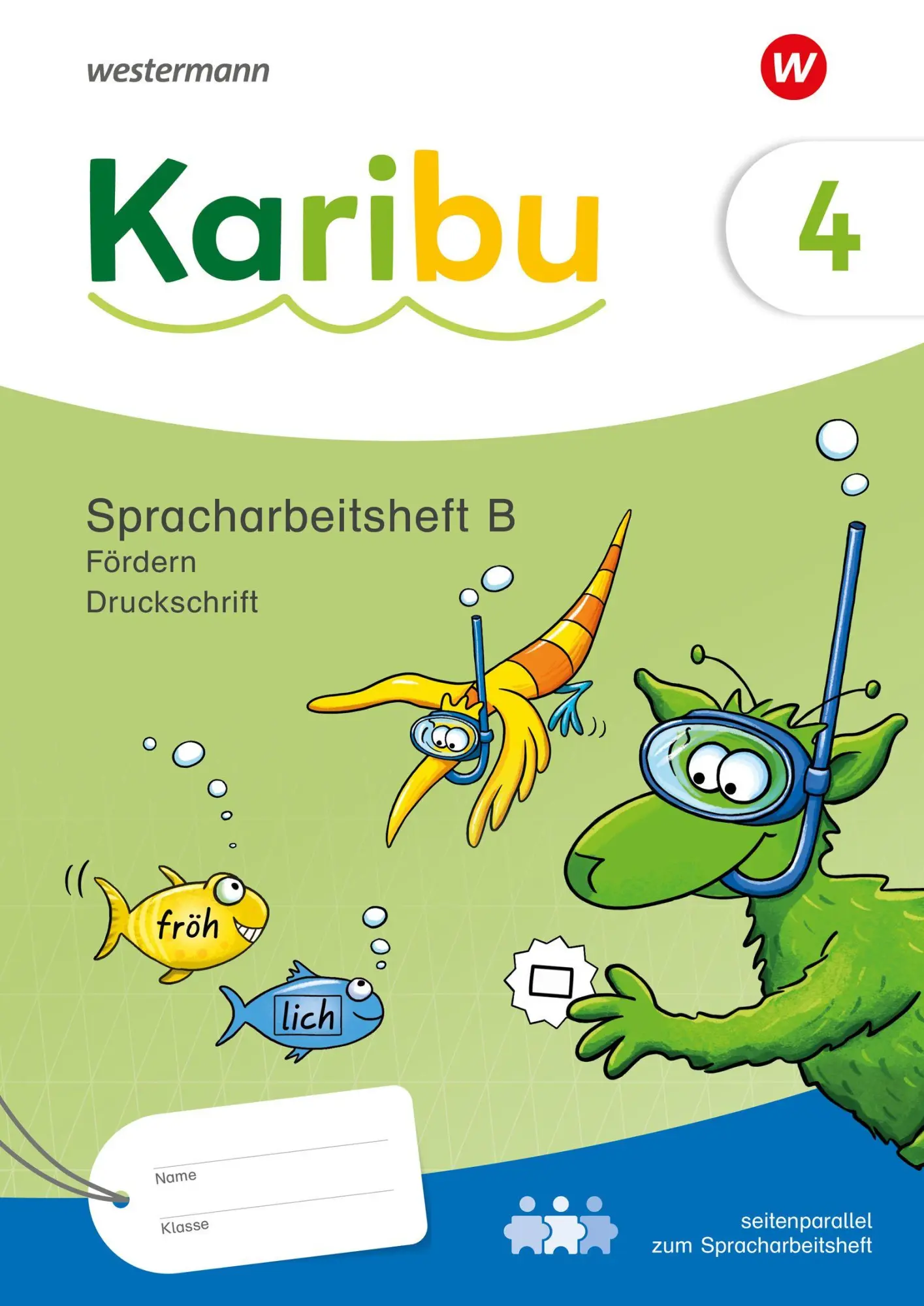 Cover: 9783141294842 | Karibu. Spracharbeitsheft Fördern 4 (B) | Bader | Taschenbuch | 192 S.
