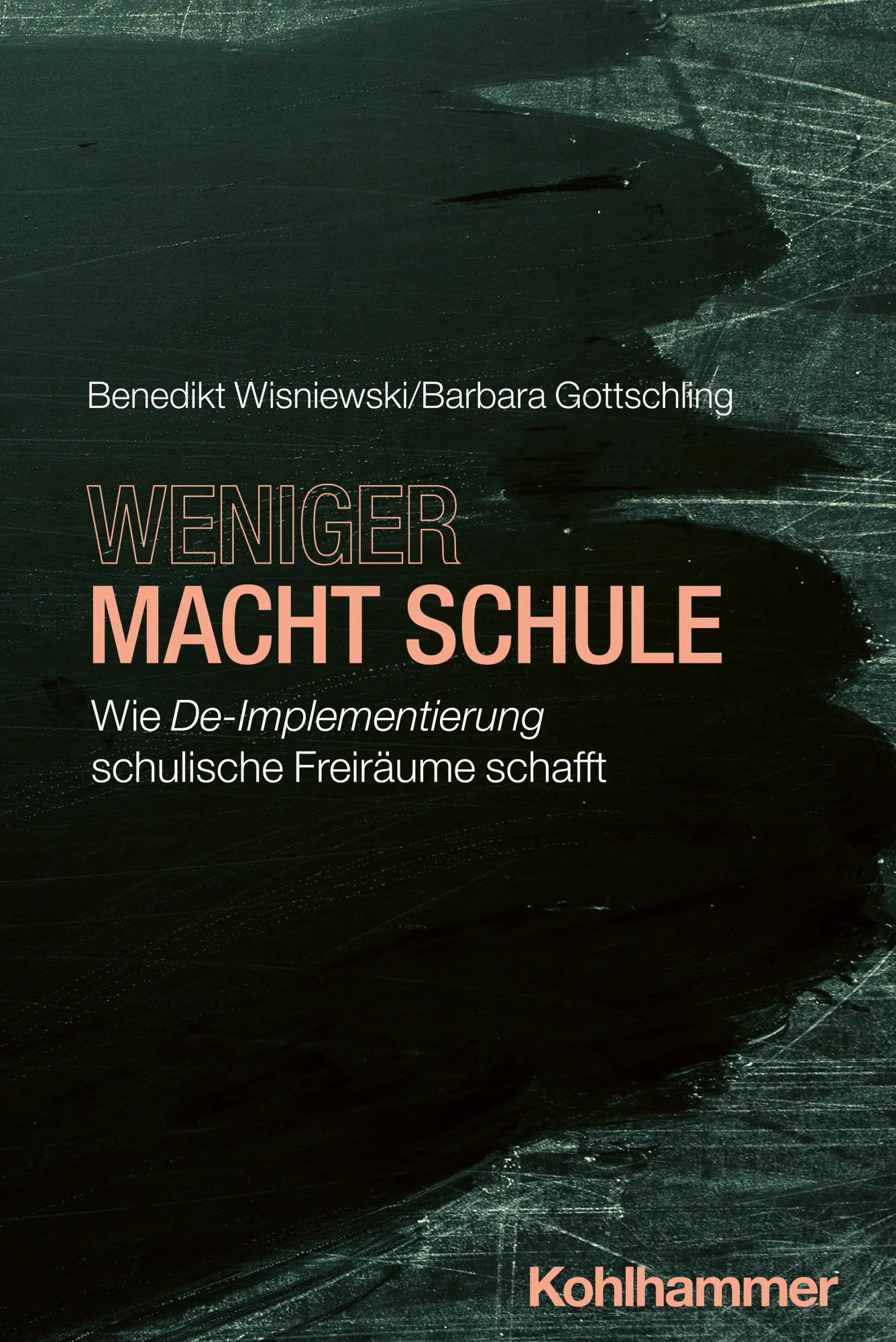 Cover: 9783170454842 | Weniger macht Schule | Benedikt Wisniewski (u. a.) | Taschenbuch