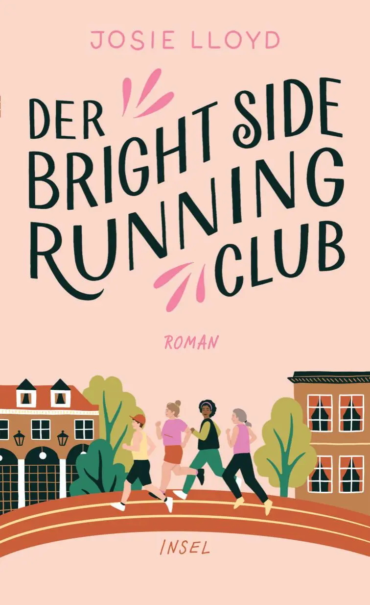 Cover: 9783458644842 | Der Bright-Side-Running-Club | Josie Lloyd | Buch | 526 S. | Deutsch