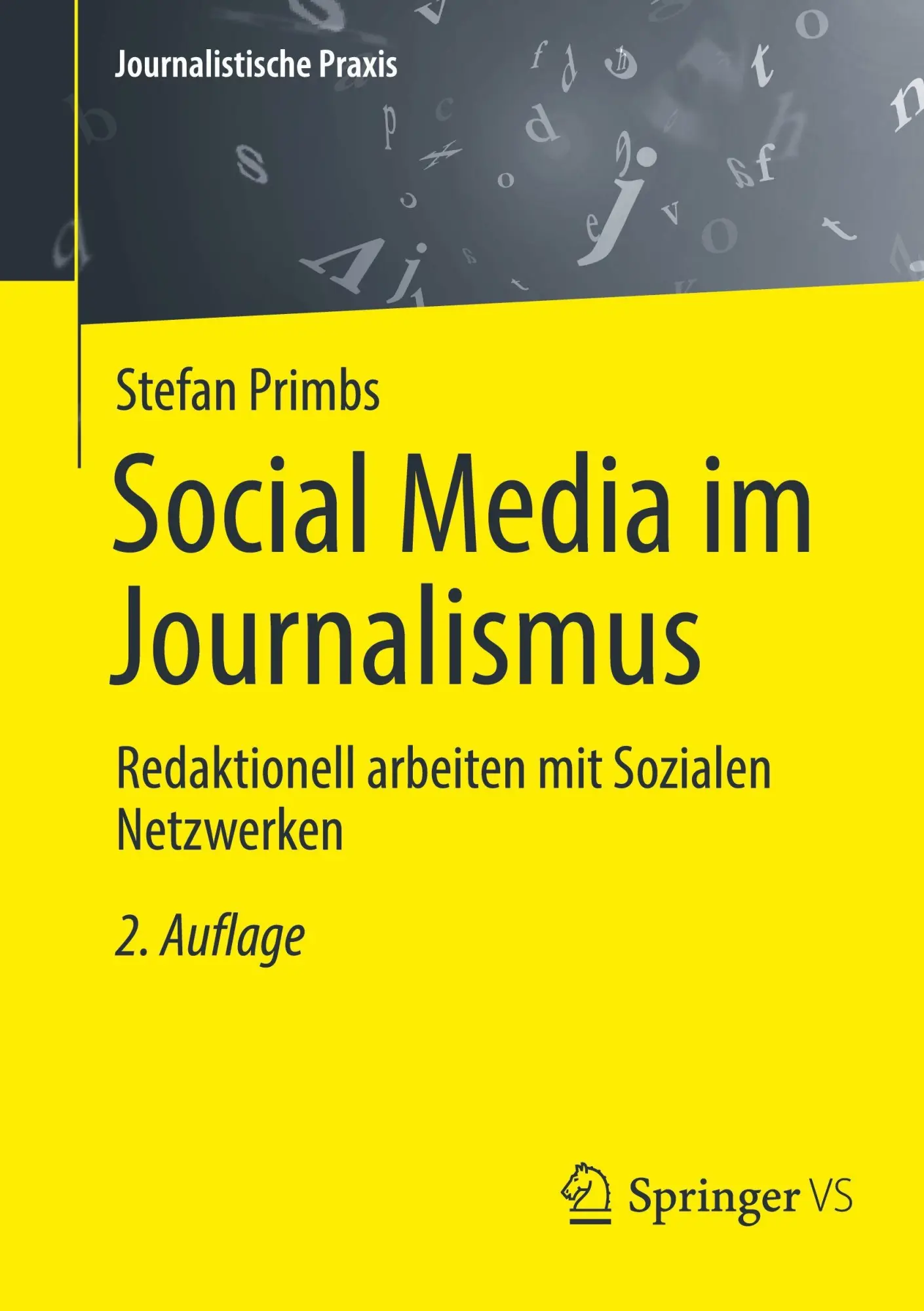 Cover: 9783658484842 | Social Media im Journalismus | Stefan Primbs | Taschenbuch | viii