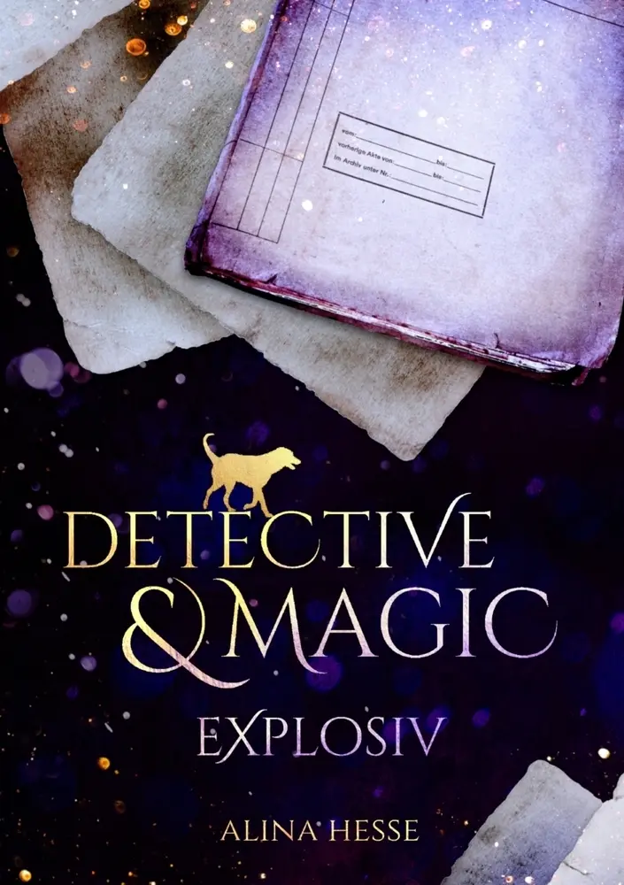 Cover: 9783759224842 | Detective &amp; Magic: Explosiv | Alina Hesse | Taschenbuch | Deutsch