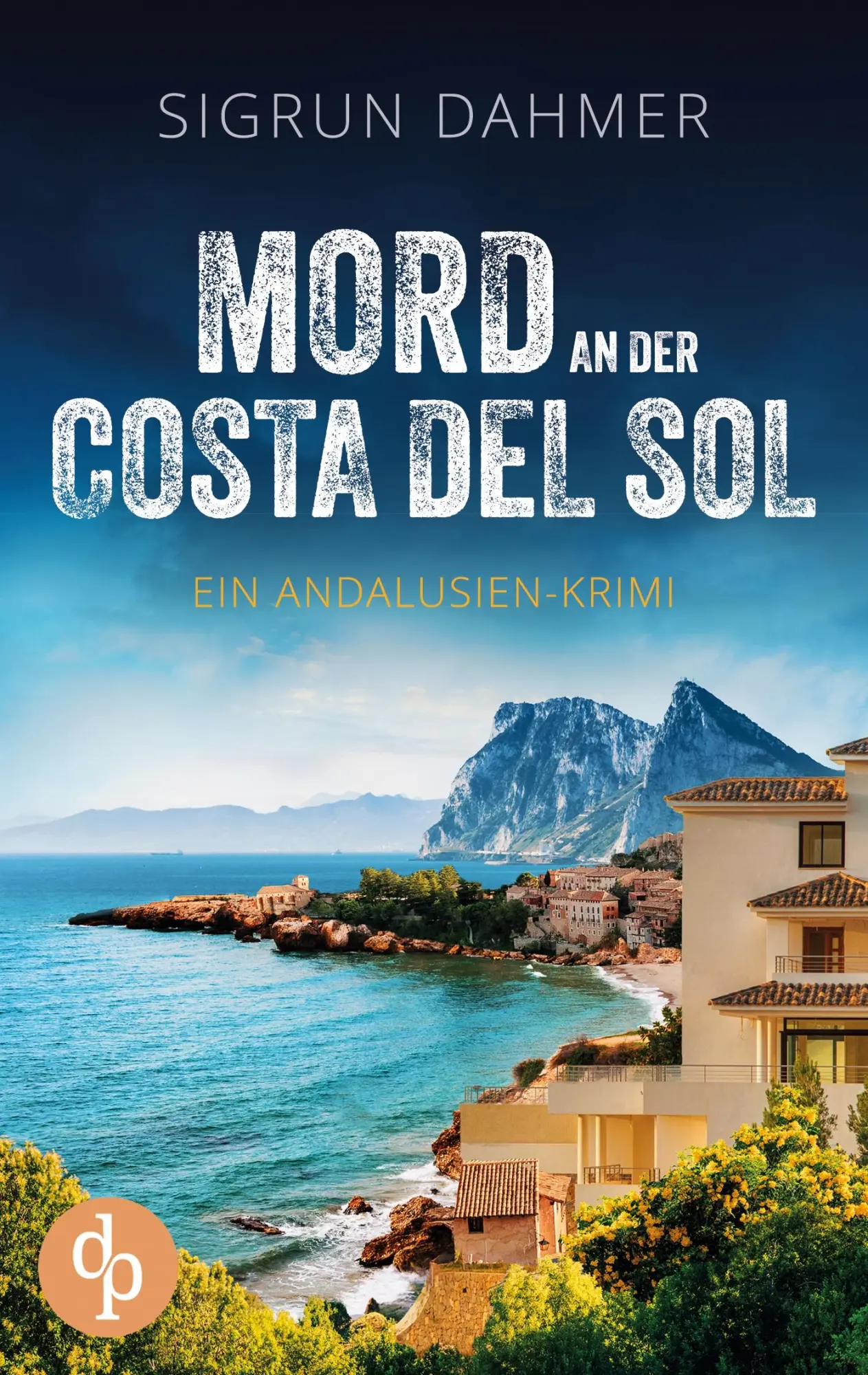 Cover: 9783987784842 | Mord an der Costa del Sol Ein spannungsgeladener Krimi an der...