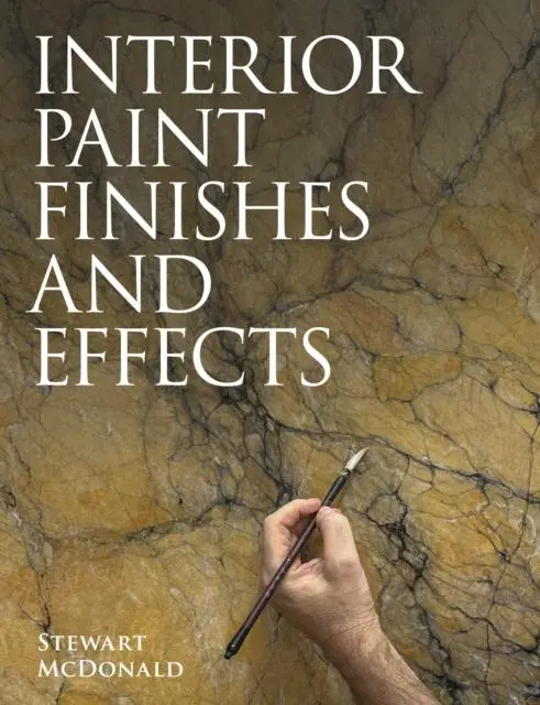 Cover: 9780719844942 | Interior Paint Finishes and Effects | Stewart McDonald | Taschenbuch
