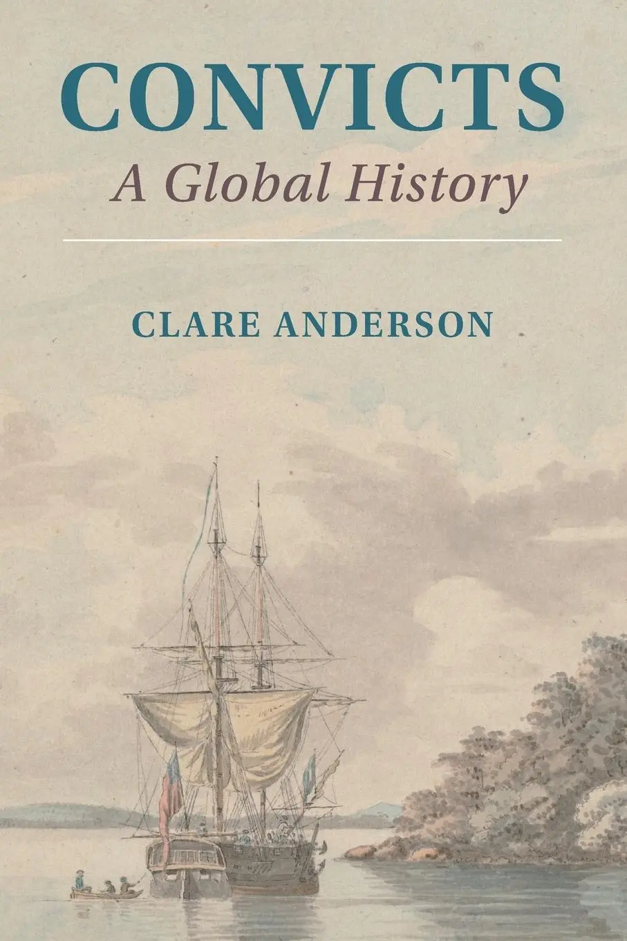 Cover: 9781108814942 | Convicts | Clare Anderson | Taschenbuch | Englisch | 2021