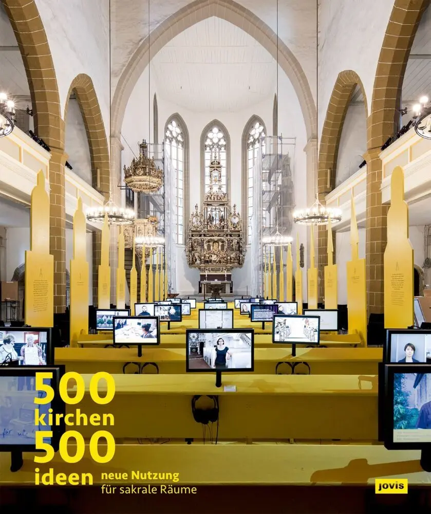Cover: 9783868594942 | 500 Kirchen 500 Ideen | Neue Nutzung für sakrale Räume | Buch | 200 S.