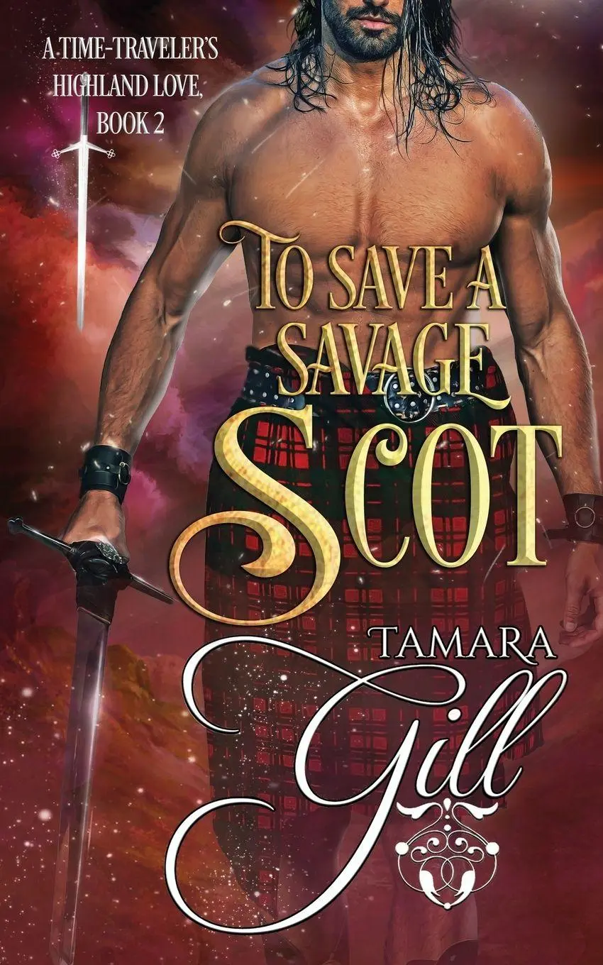 Cover: 9780648905042 | To Save a Savage Scot | Tamara Gill | Taschenbuch | Englisch | 2020