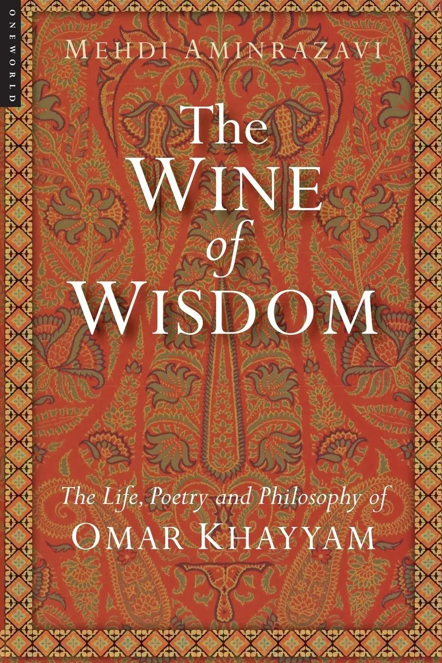 Cover: 9781851685042 | Wine of Wisdom | Mehdi Aminrazavi | Taschenbuch | Englisch | 2007