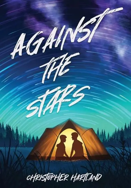 Cover: 9781915585042 | Against The Stars | Christopher Hartland | Buch | Englisch | 2023