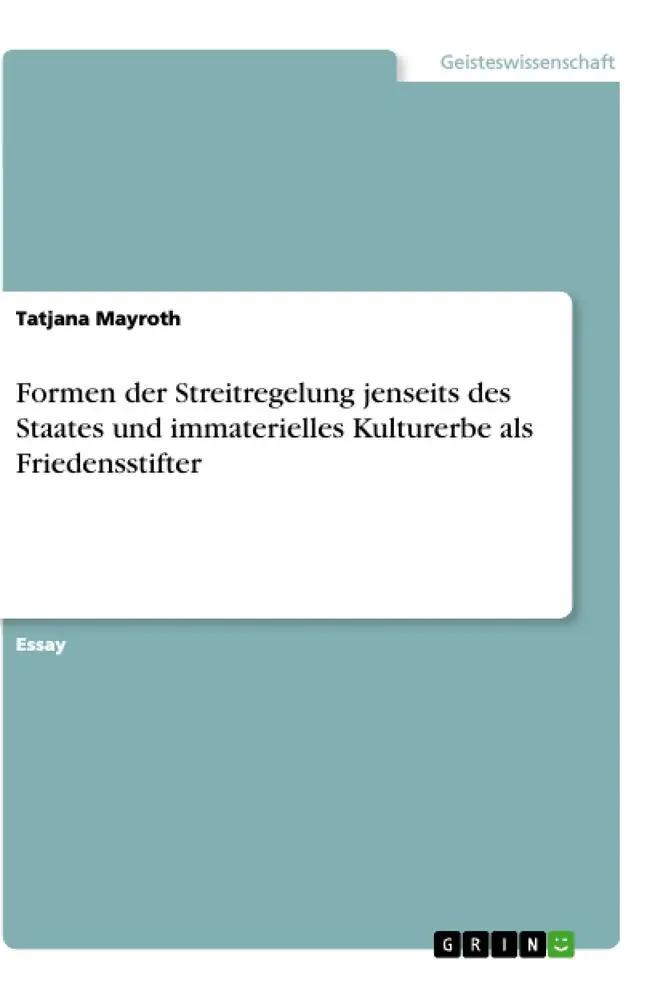 Cover: 9783346105042 | Formen der Streitregelung jenseits des Staates und immaterielles...