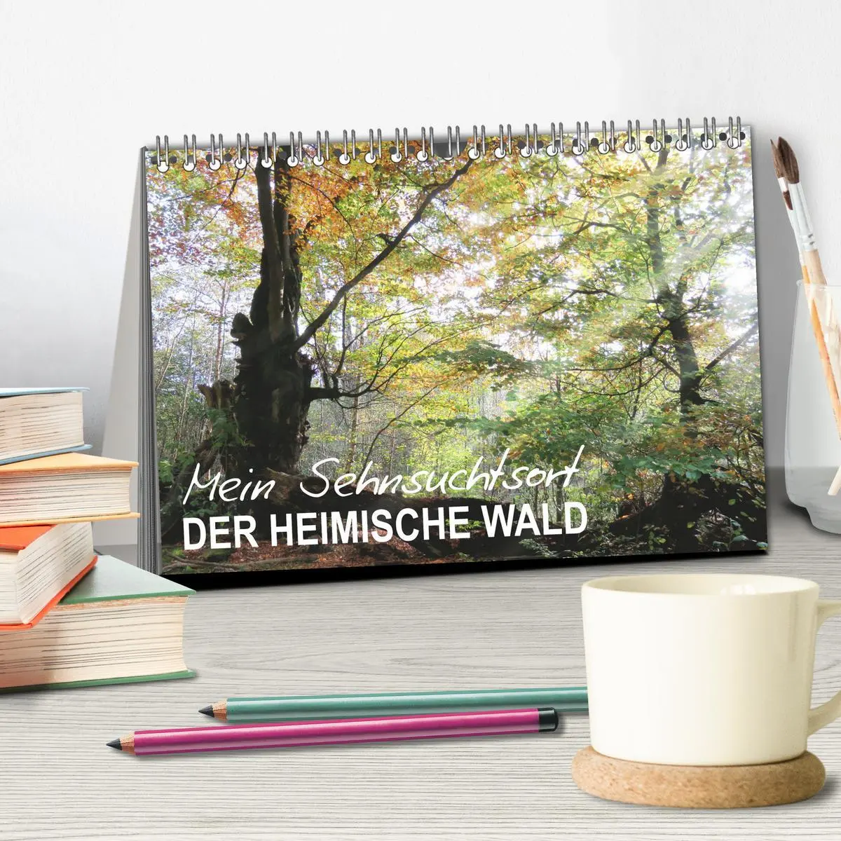 Bild: 9783457915042 | Mein Sehnsuchtsort, der heimische Wald (Tischkalender 2026 DIN A5...